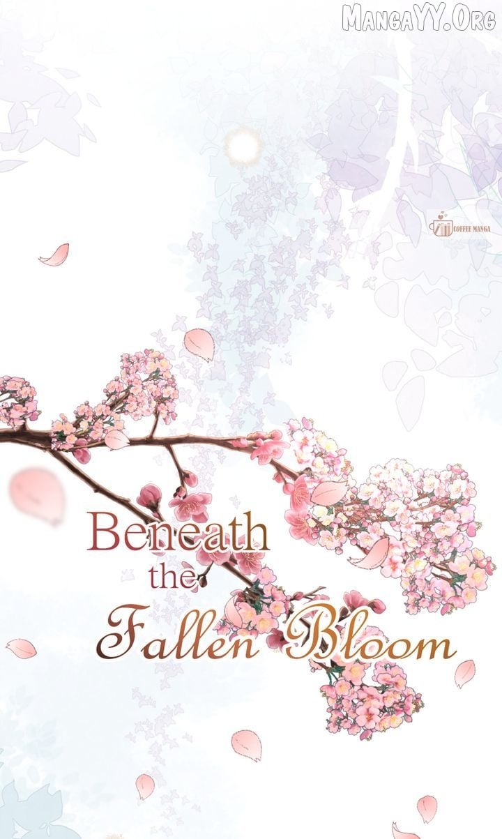 Beneath the Fallen Bloom Chapter 16 - page 2