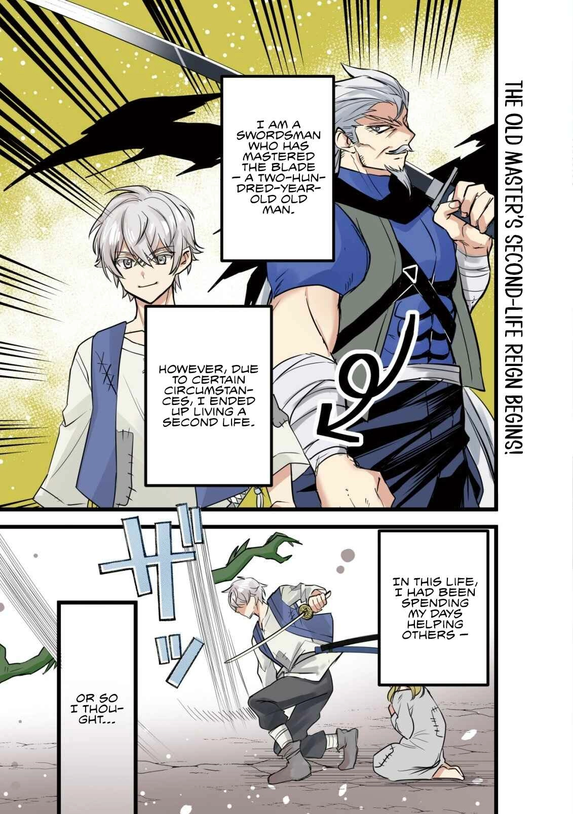 Rouren no Jikuu Kenshi, Wakagaeru: Nidome no Jinsei, Yowaki wo Sukuu Tame Jii wa Wakai Karada de Musou Suru Chapter 1 - page 2