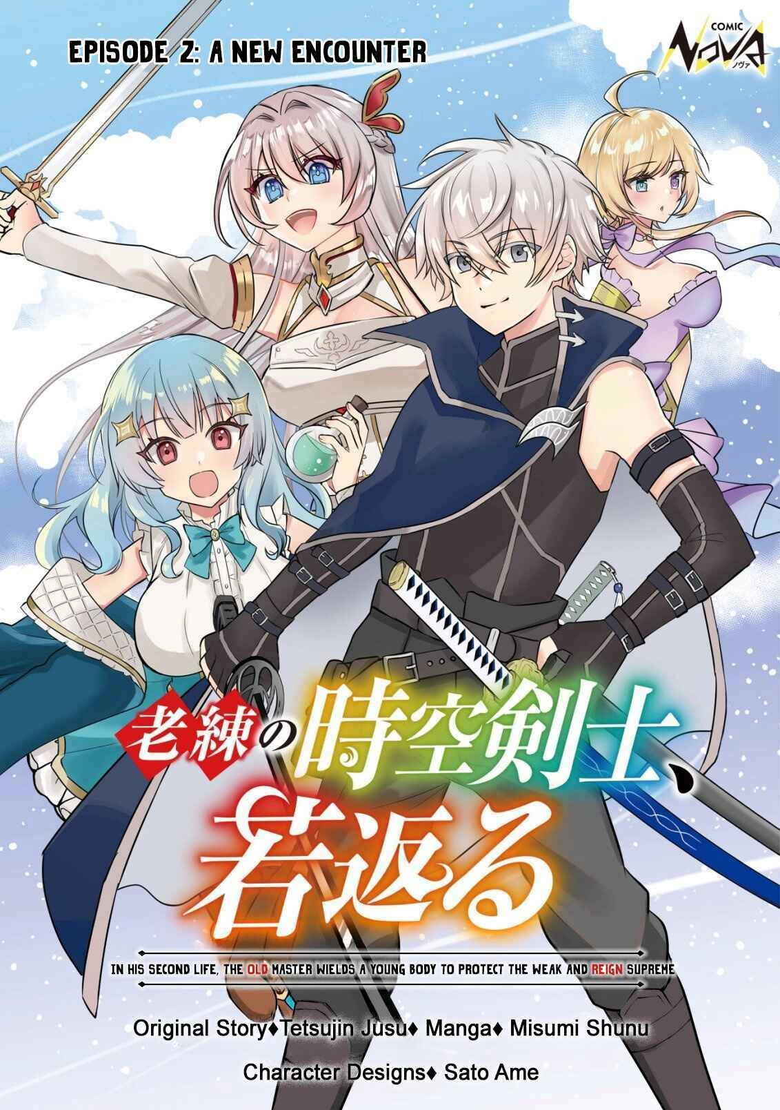 Rouren no Jikuu Kenshi, Wakagaeru: Nidome no Jinsei, Yowaki wo Sukuu Tame Jii wa Wakai Karada de Musou Suru Chapter 2 - page 2