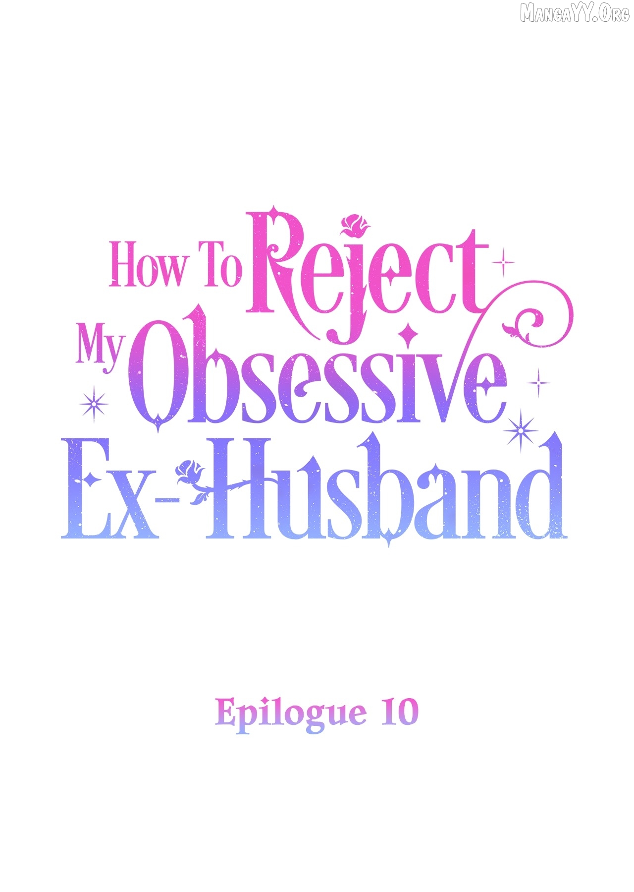 How To Reject My Obsessive Ex-Husband Chapter 100 - page 1