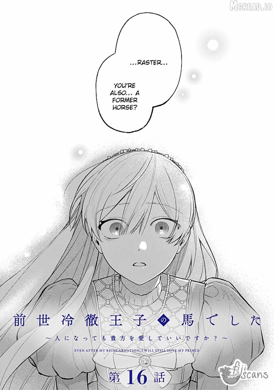 Zense Reitetsu Ouji no Uma deshita - Hito ni Natte mo Anata wo Aishite Ii desu ka? Chapter 16 - page 4