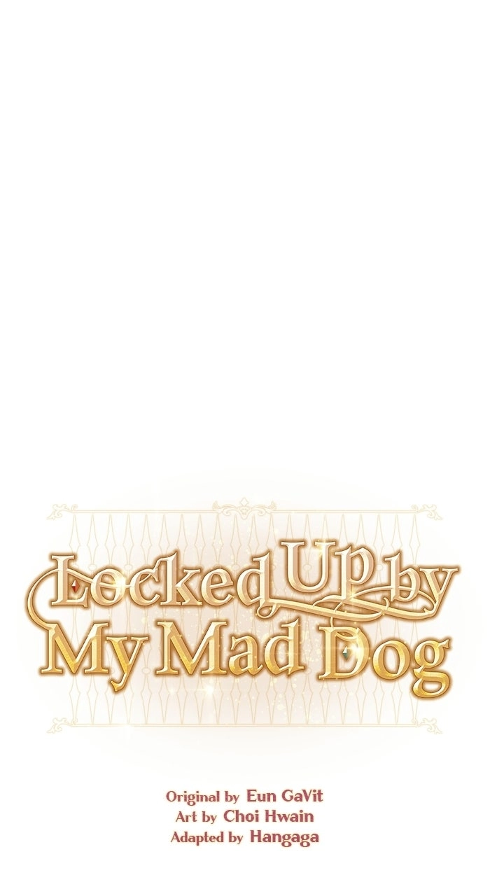 I’m Imprisoned By The Mad Dog I Raised Chapter 67 - page 6