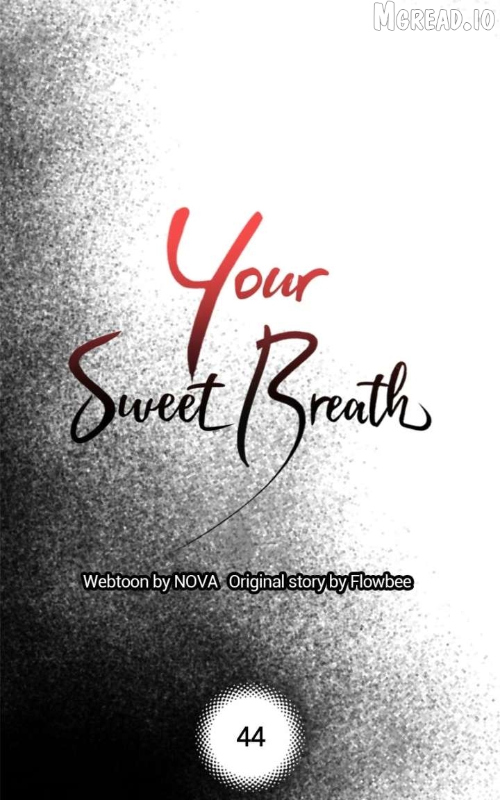 Your Sweet Breath Chapter 44 - page 48