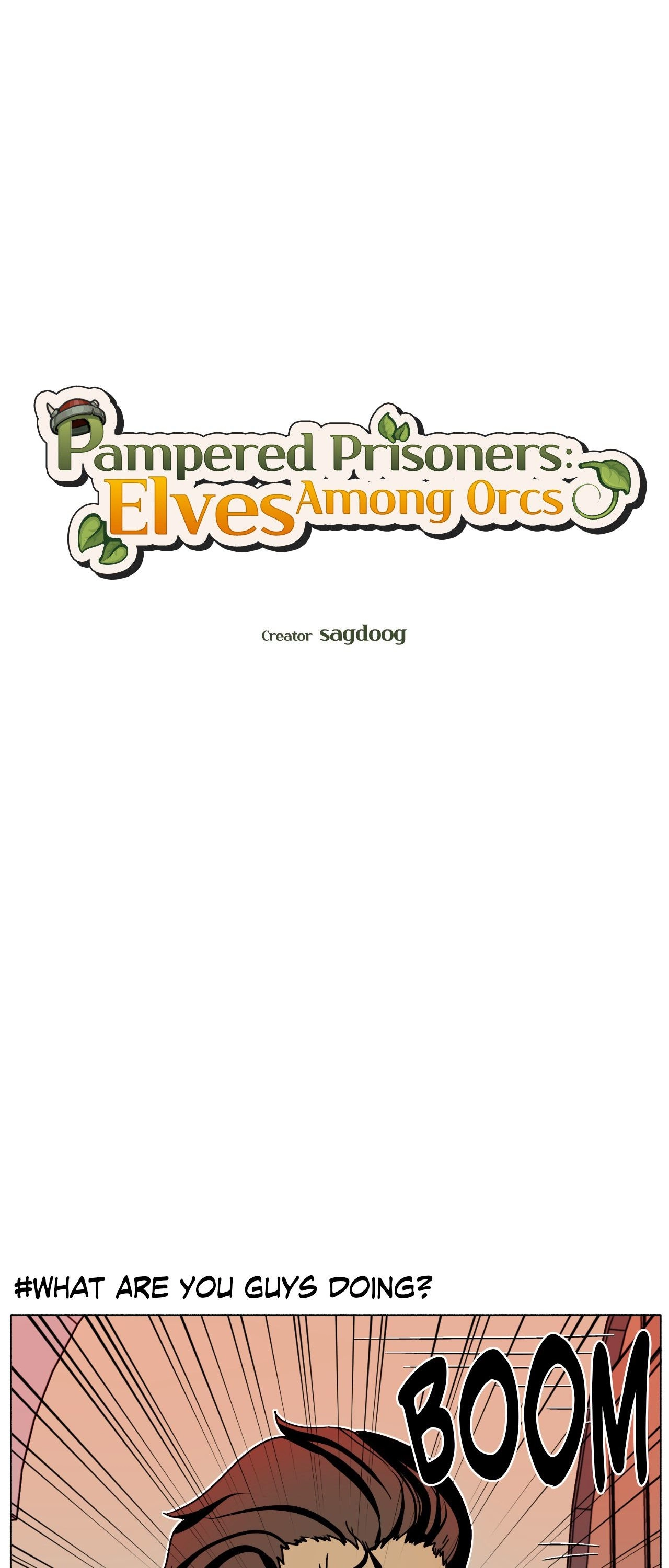 Pampered Prisoners: Elves Among Orcs Chapter 219 - page 1