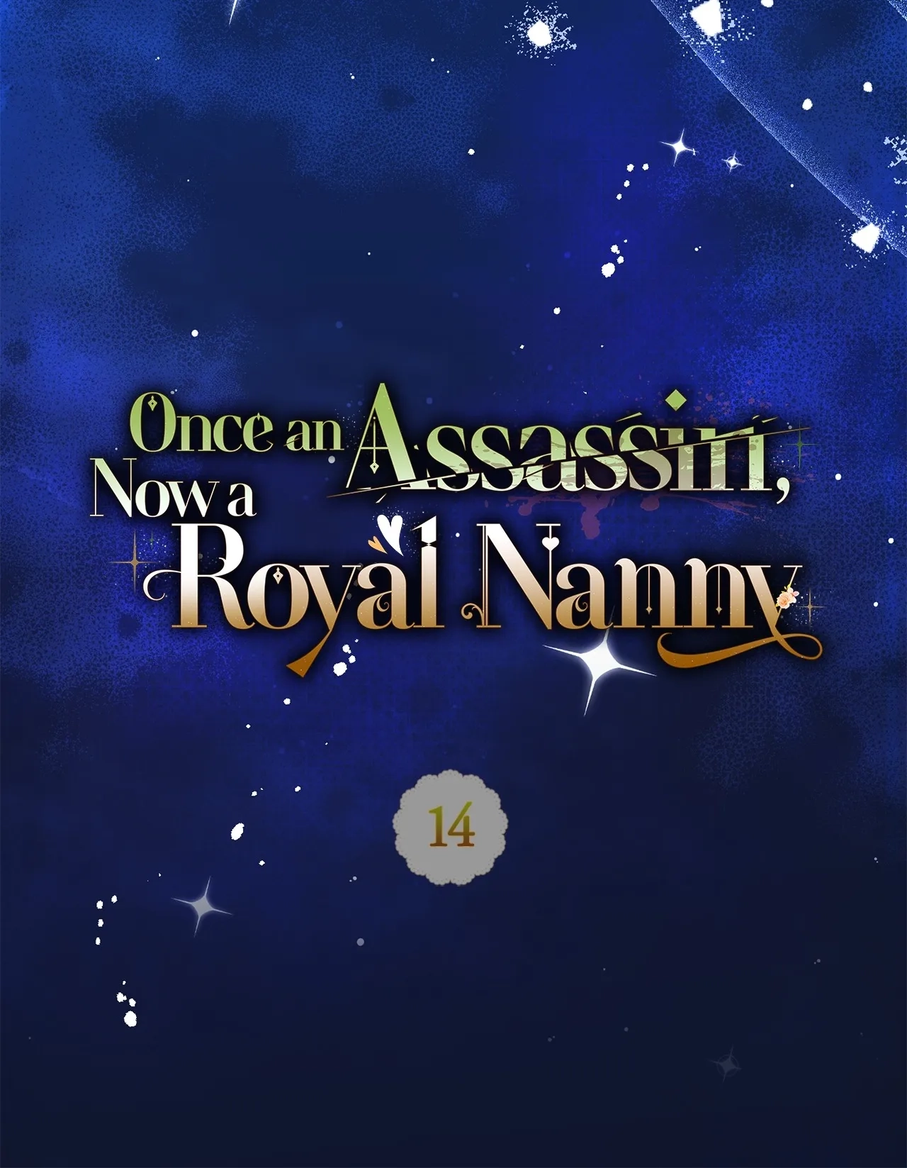 Once an Assassin, Now a Royal Nanny Chapter 14 - page 32