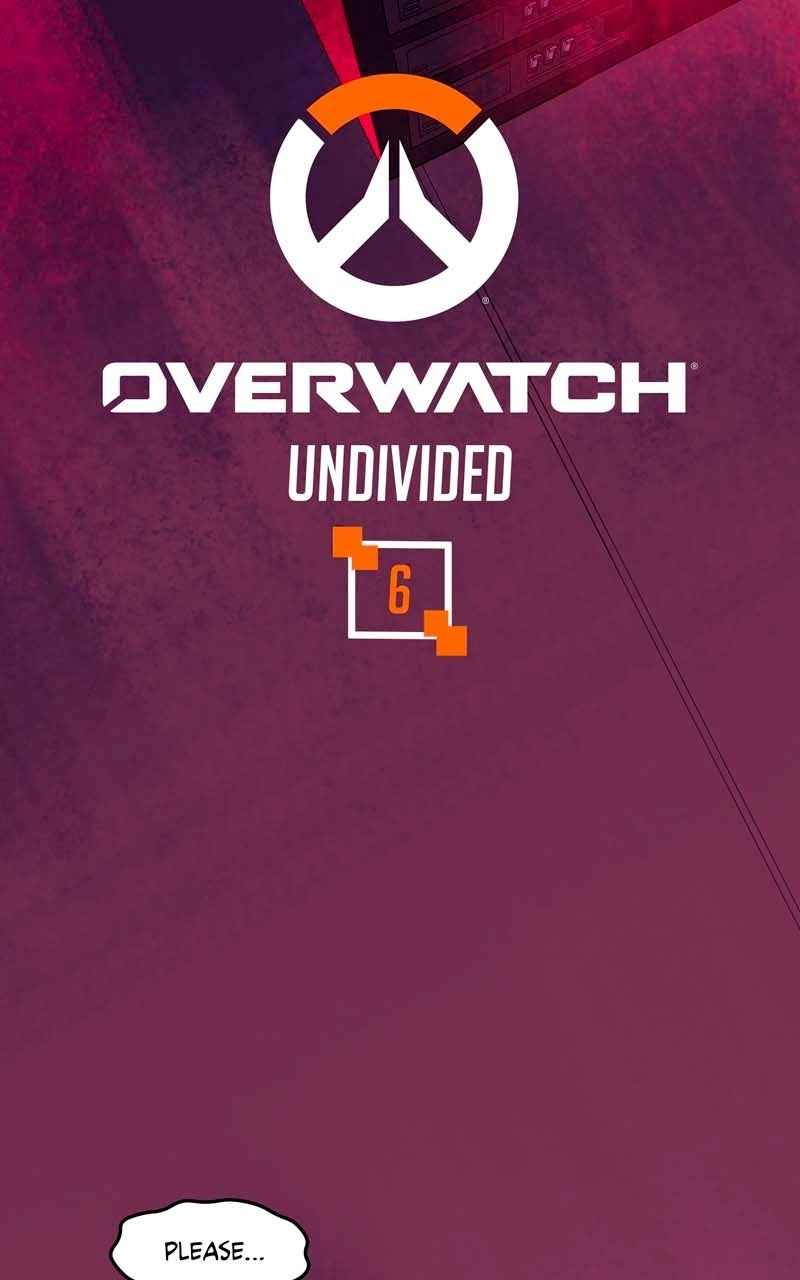 Overwatch: Undivided Chapter 6 - page 1