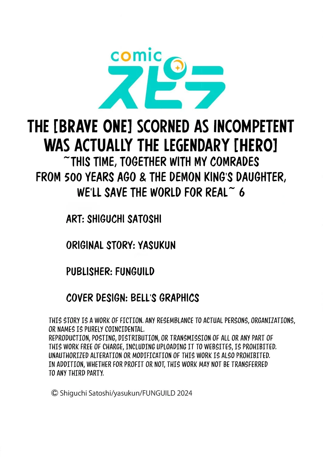 The [Brave One] Scorned as Incompetent Was Actually the Legendary [Hero] Chapter 6 - page 34