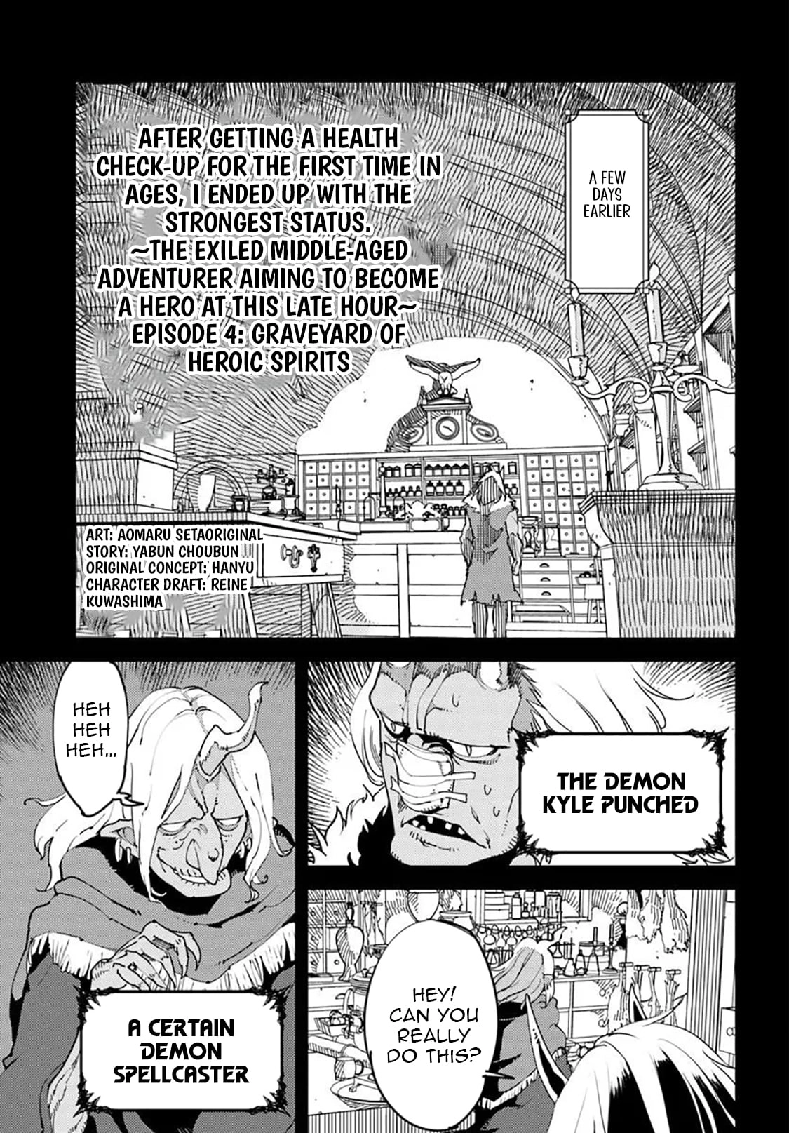 Hisabisa ni Kentoushindan wo Uketara Saikyou Status ni Natte Ita ~Tsuihou Sareta Ossan Boukensha, Imasara Eiyuu wo Mezasu~ Chapter 4 - page 1