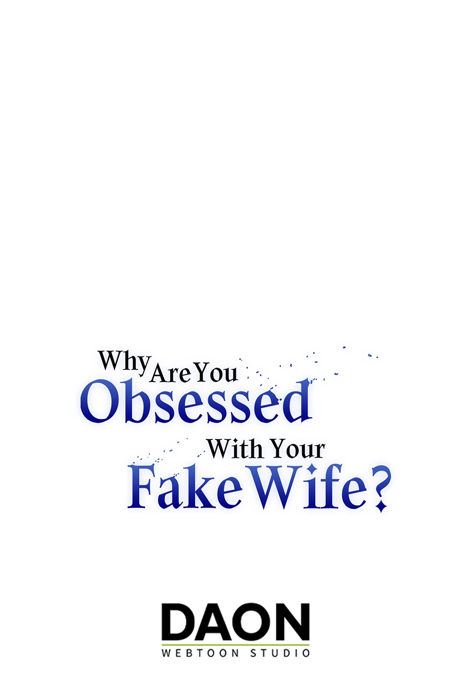 Why Are You Obsessed With Your Fake Wife? Chapter 101 - page 104