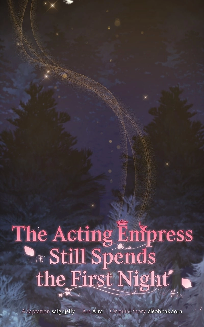 I Was The Acting Empress But I Spent The First Night With Him Chapter 58 - page 43