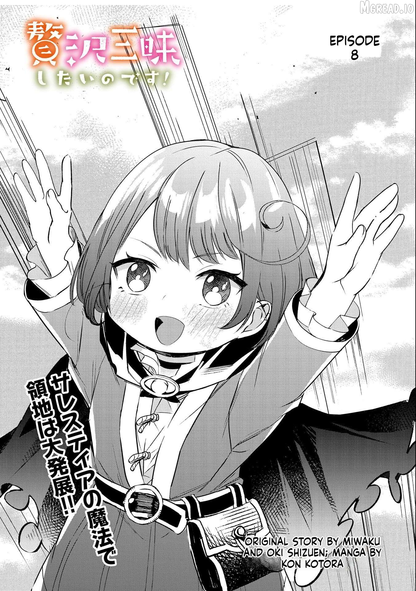 Zeitaku Zanmai Shitai no desu! ~Tensei Shita no ni Binbou nante Yurusenai no de, Mahou de Ryouchi Kaikaku~ Chapter 8 - page 1