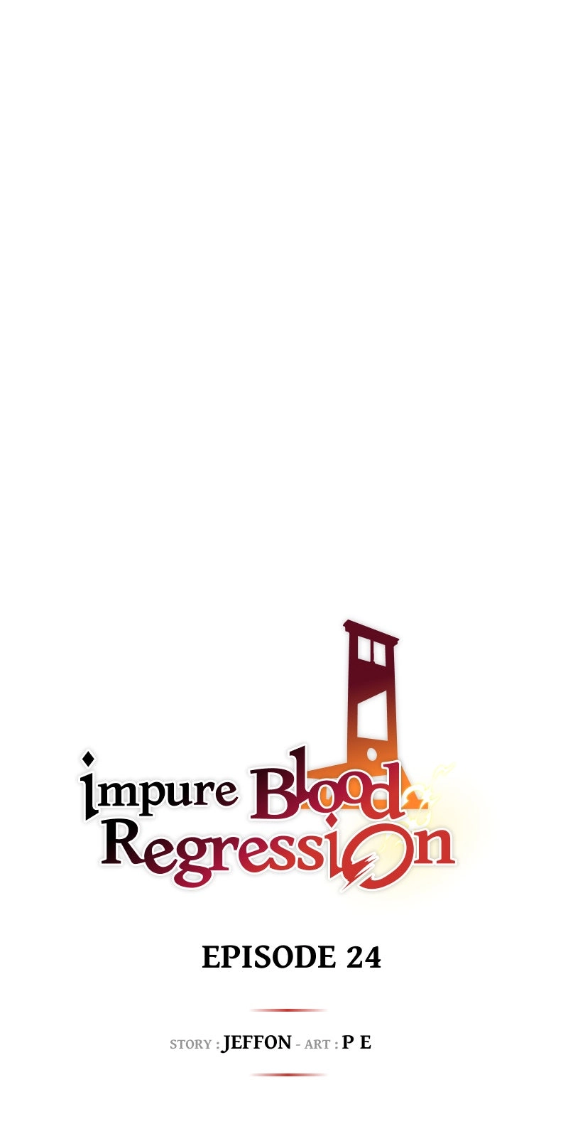 Impure Blood Regression Chapter 24 - page 1