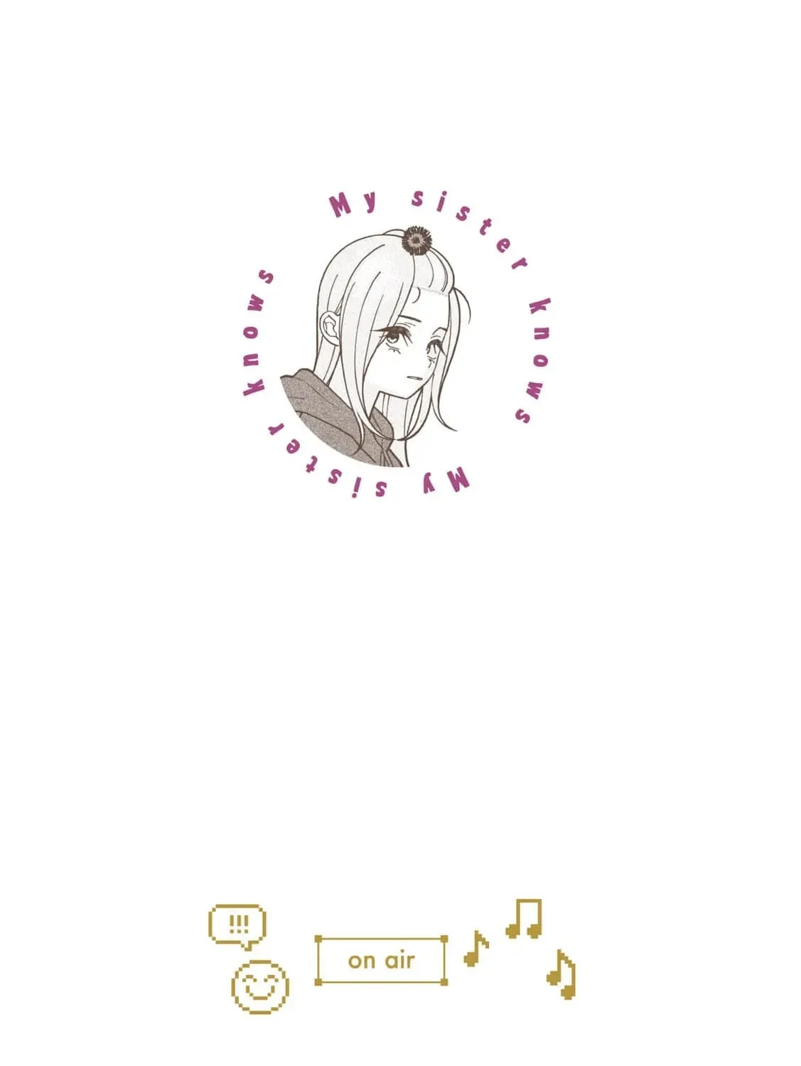 My Sister Knows Chapter 15 - page 5