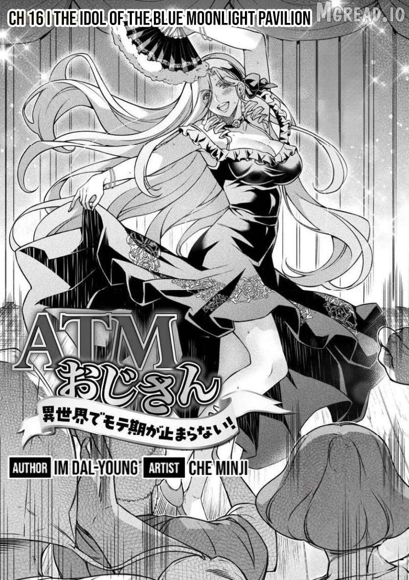 ATM Ojisan - Isekai De Mote-ki Ga Tomaranai! Chapter 16 - page 2