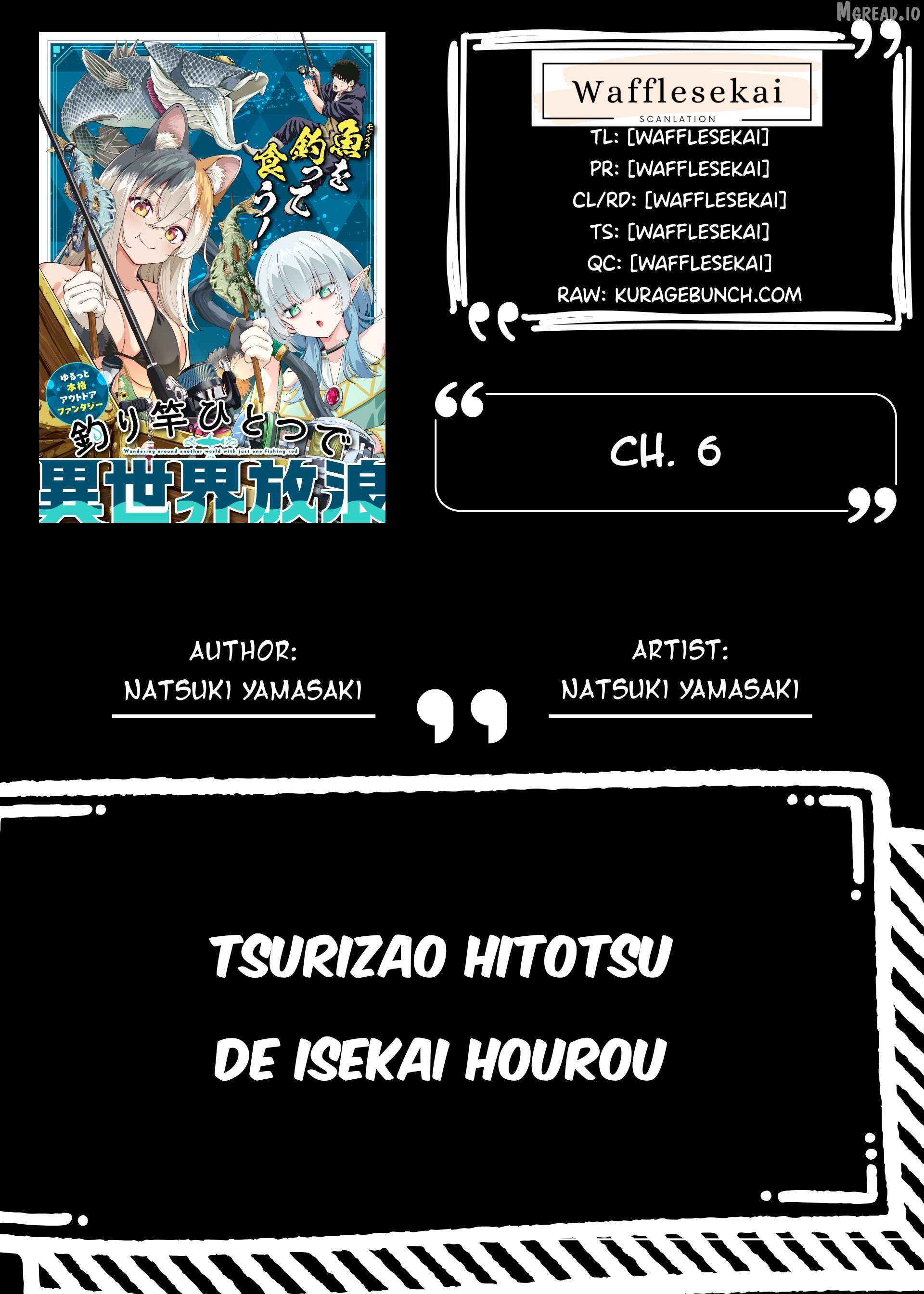 Tsurizao Hitotsu de Isekai Hourou Chapter 6 - page 1