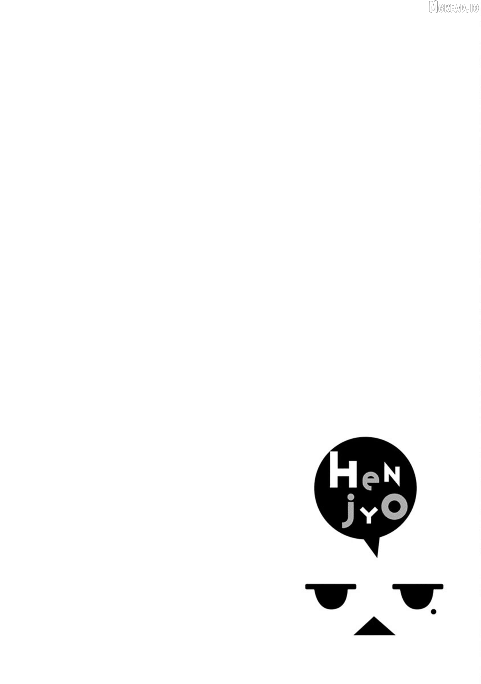 Henjyo - Hen na Jyoshi Kousei Amaguri Senko Chapter 140 - page 22