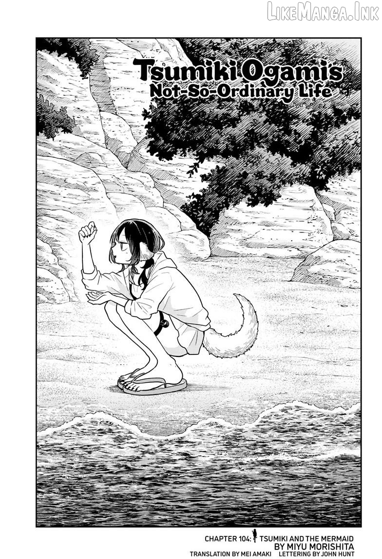 Tsumiki Ogami & the Strange Everyday Life. Chapter 104 - page 1