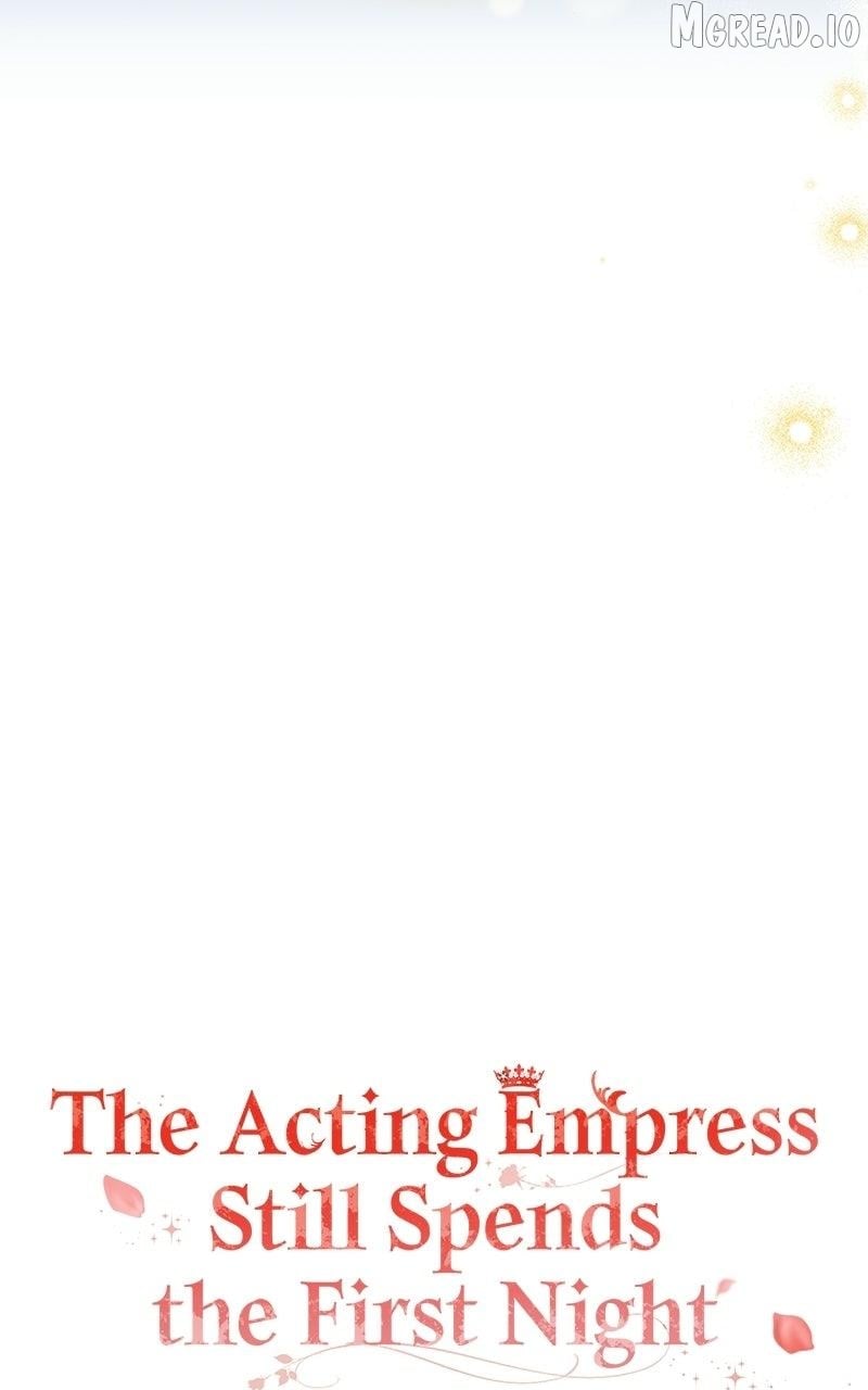 I Was The Acting Empress But I Spent The First Night With Him Chapter 63 - page 57