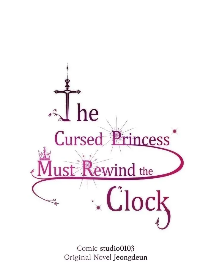 The Cursed Princess Must Rewind the Clock Chapter 62 - page 18