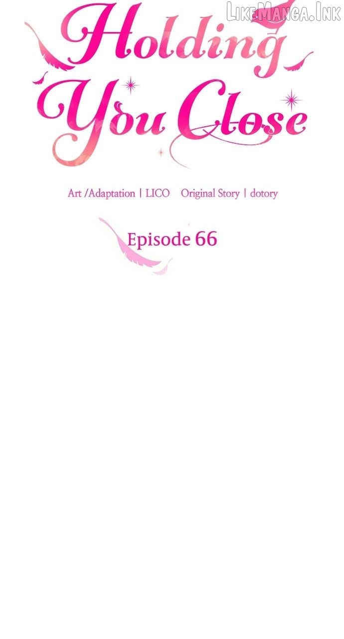 Hold Her Tighter So She Wouldn’t Run Away Chapter 66 - page 47