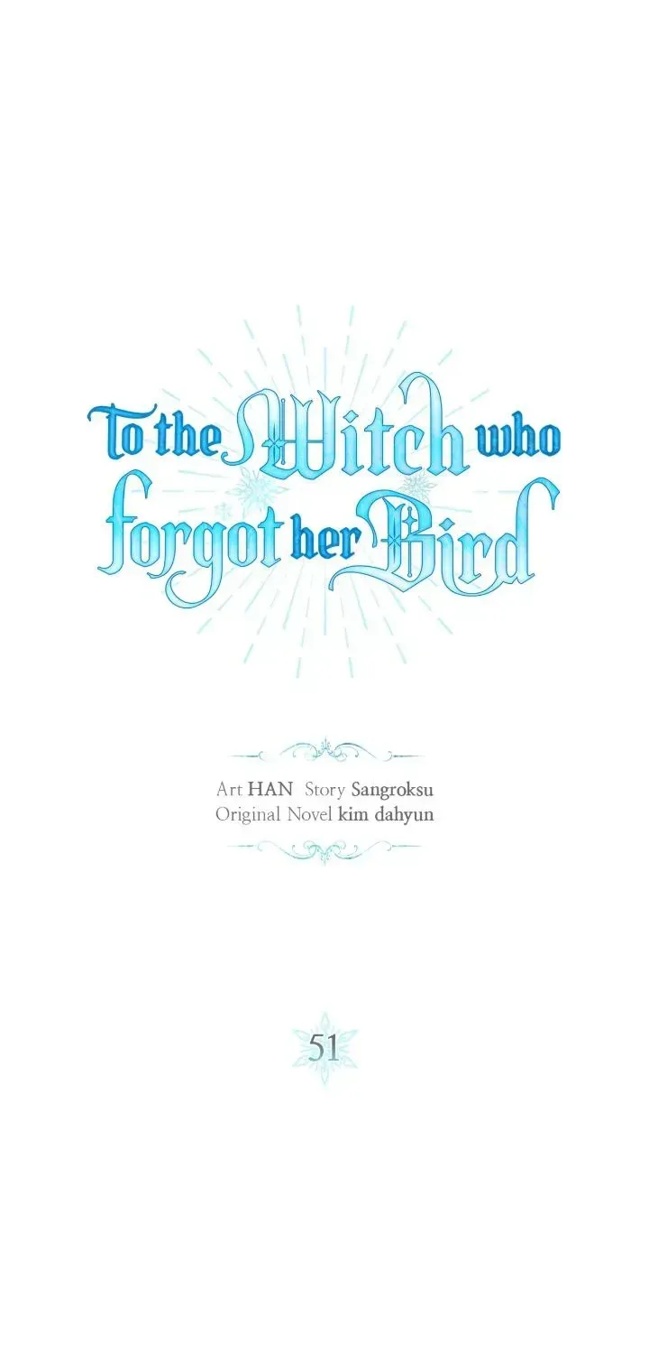 To The Witch Who Forgot The Bird Chapter 51 - page 15
