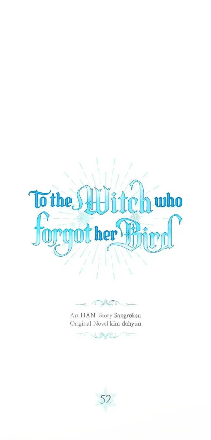 To The Witch Who Forgot The Bird Chapter 52 - page 40