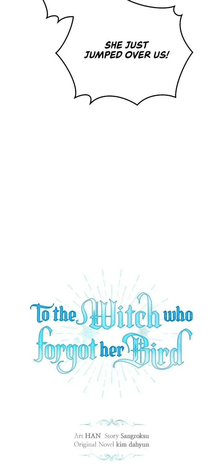 To The Witch Who Forgot The Bird Chapter 53 - page 25