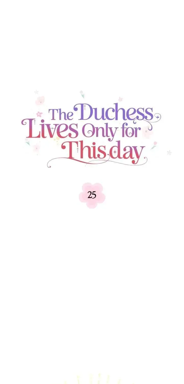 The Duchess Lives Only for This Day Chapter 25 - page 19