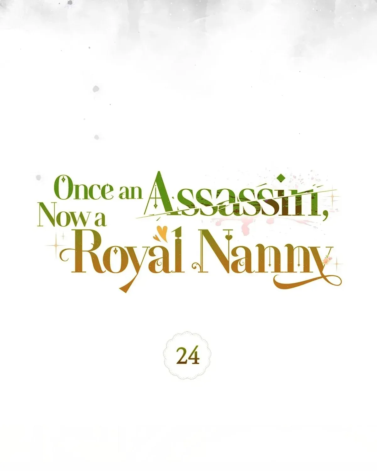 Once an Assassin, Now a Royal Nanny Chapter 24 - page 41