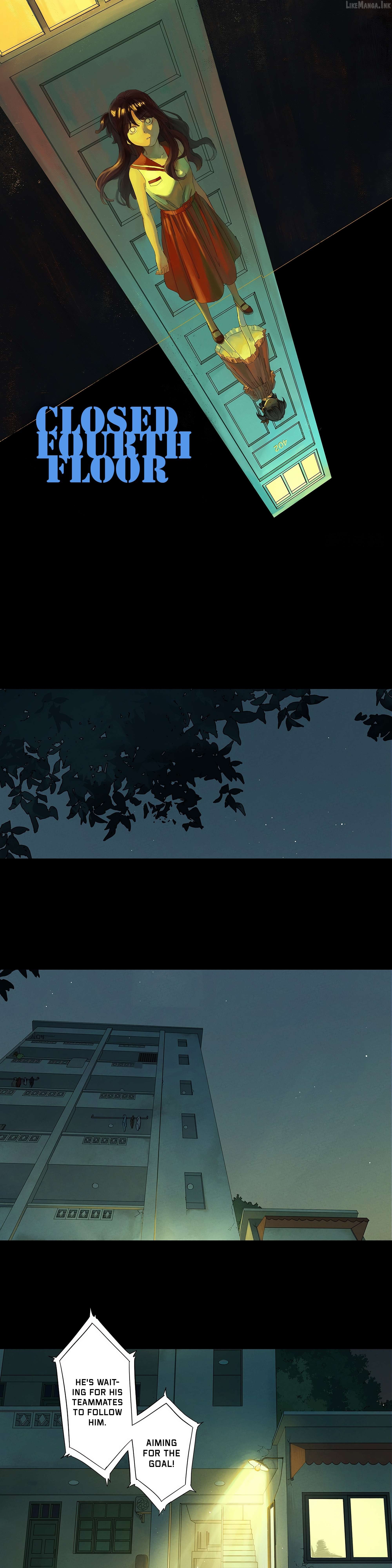Closed Fourth Floor Chapter 1 - page 2