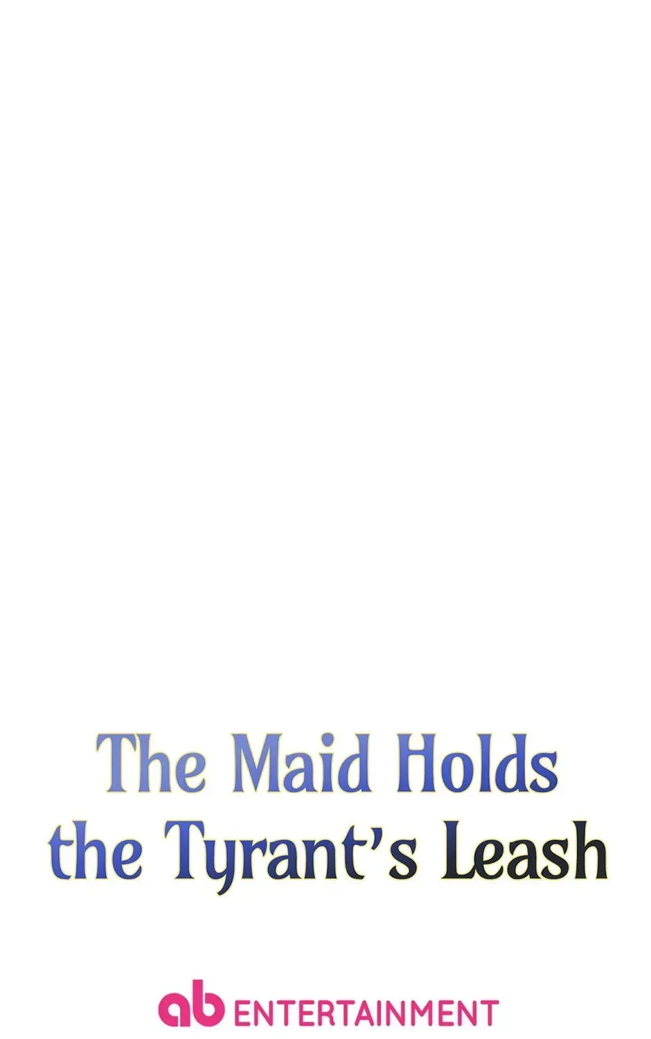 The Maid With A Dictator On A Leash Chapter 63 - page 178